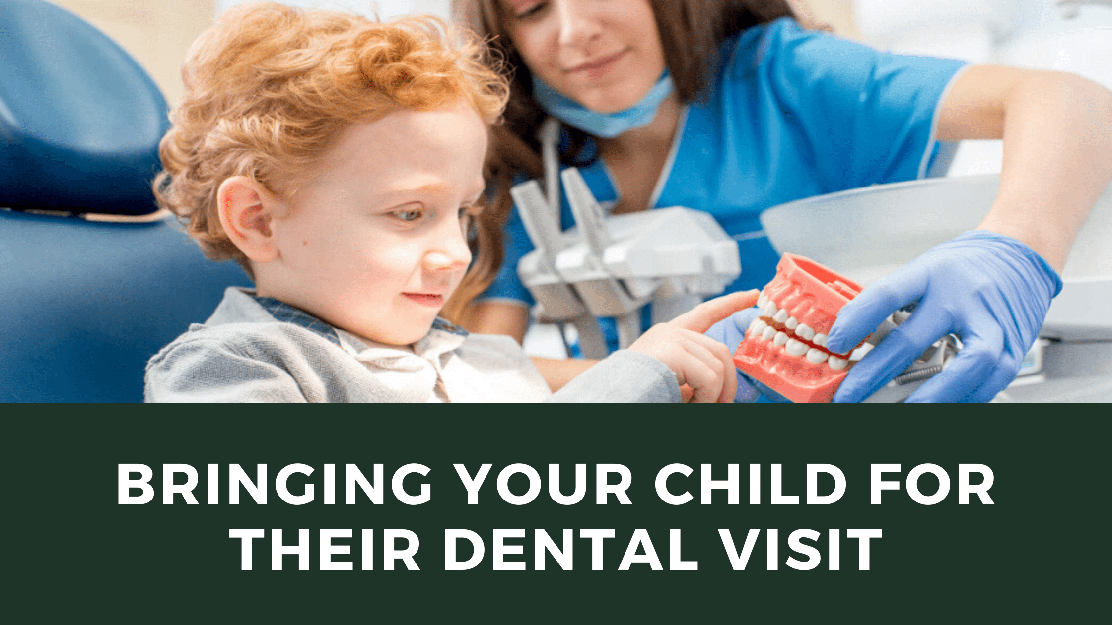 Going with your kid to the dentist (1)